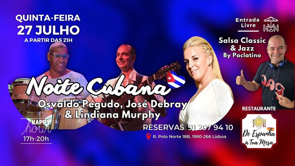 Noche Cubana en De Espanha à Tua Mesa