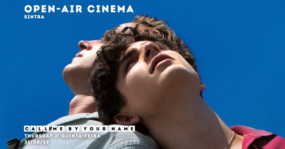 Call Me by Your Name @ Casa Holstein