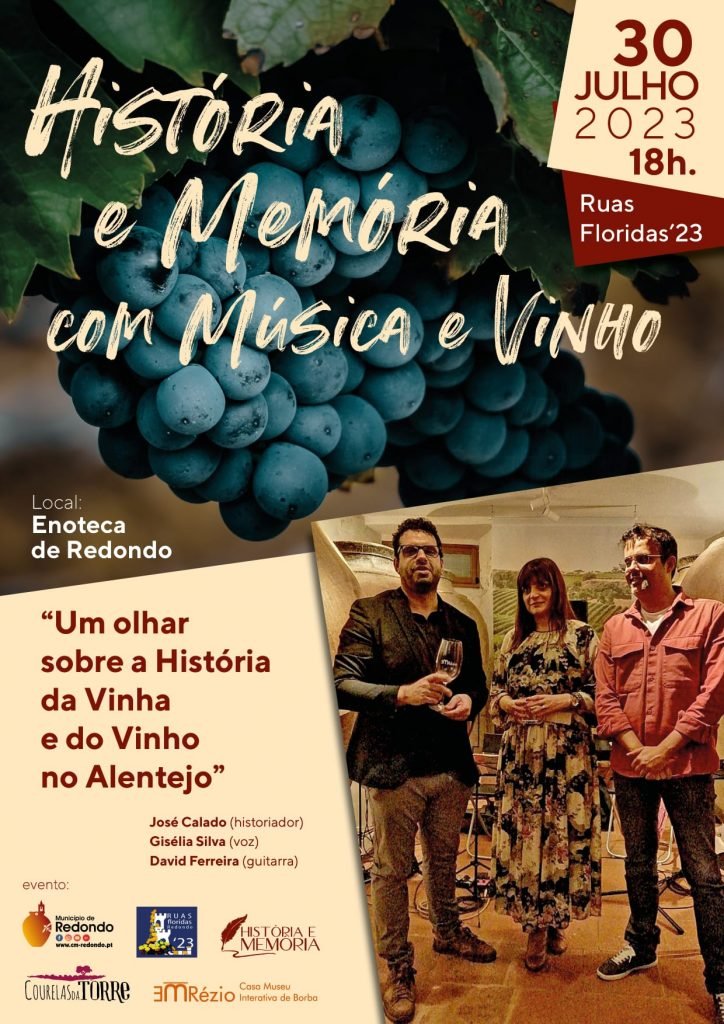 “História e Memória com Música e Vinho” | 30 de julho | 18h00 | Enoteca de Redondo