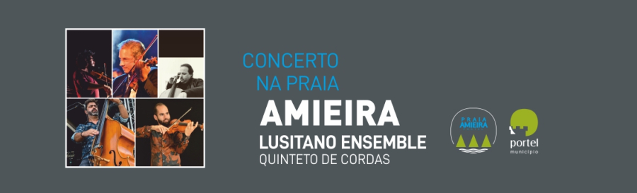 Concerto na Praia Fluvial de Amieira – Lusitano Ensemble