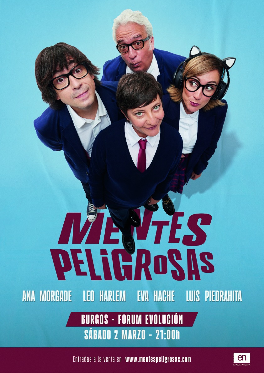 Mentes Peligrosas (Eva Hache, Ana Morgade, Luis Piedrahita y Leo Harlem)