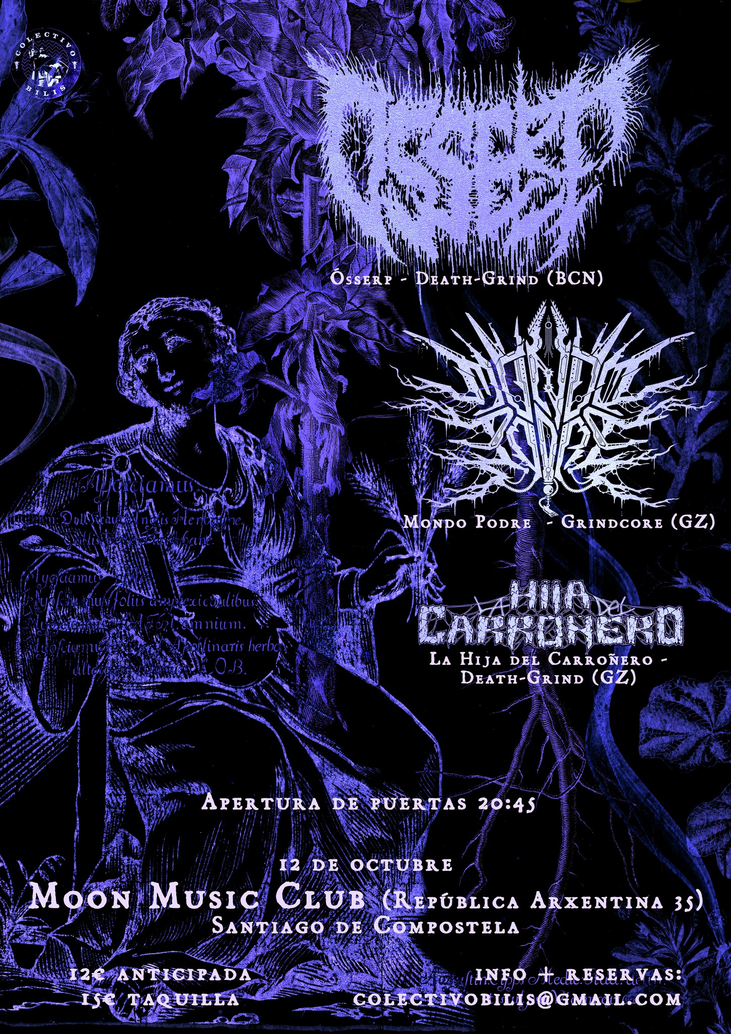 COMPOSTELA: OSSERP + LA HIJA DEL CARROÑERO + MONDO PODRE 