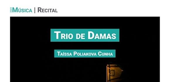Trio de Damas – Recital de Piano