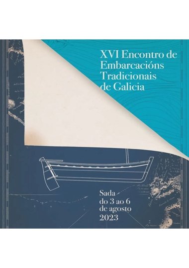 XVII ENCONTRO DE EMBARCACIONES TRADICIONAIS DE GALICIA 2023