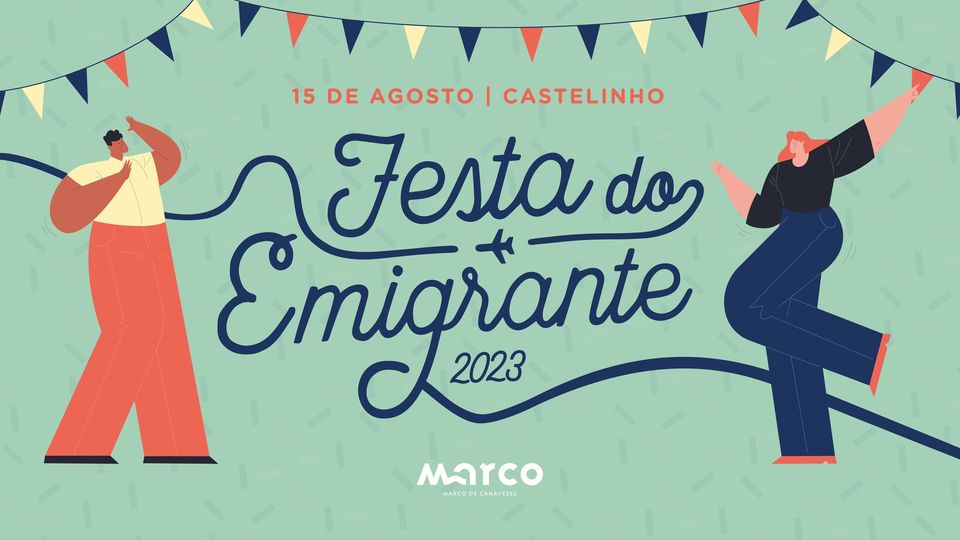 Festa do Emigrante 2023