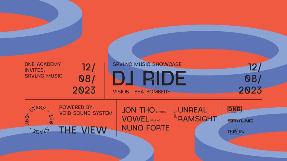 DNB Academy 360 Sunset Invites: SRVLNC - DJ Ride