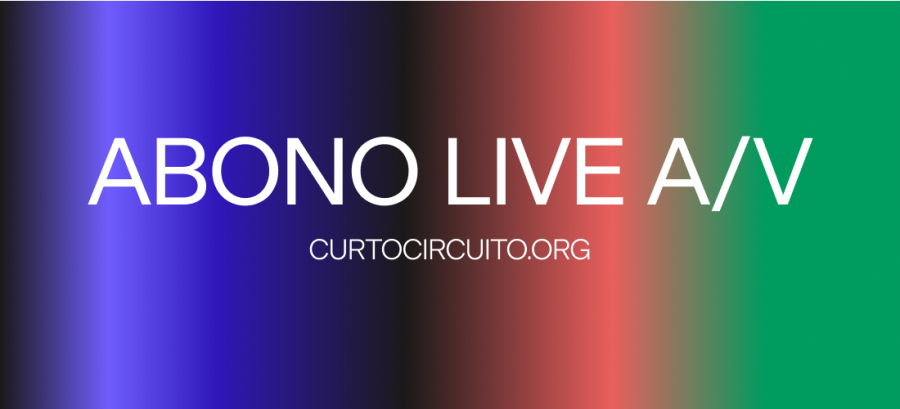CURTOCIRCUITO · 20 ANIVERSARIO · ABONO ·  CONCERTOS · LIVE A/V