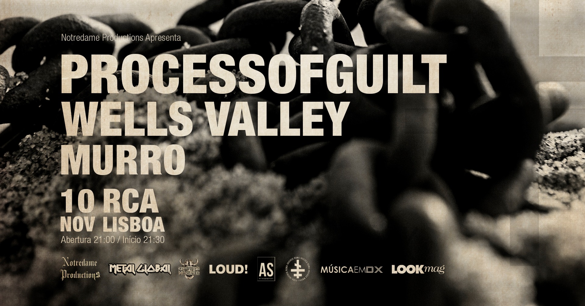 PROCESS OF GUILT / WELLS VALLEY / MURRO  - RCA Club Lisboa