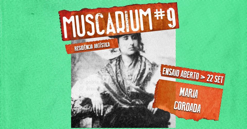 MARIA COROADA | MUSCARIUM#9