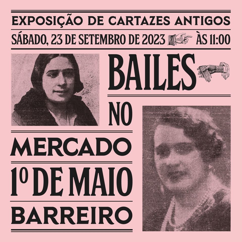 Inauguração da exposição de cartazes antigos 'Bailes no Mercado 1º de Maio Barreiro' - JEP