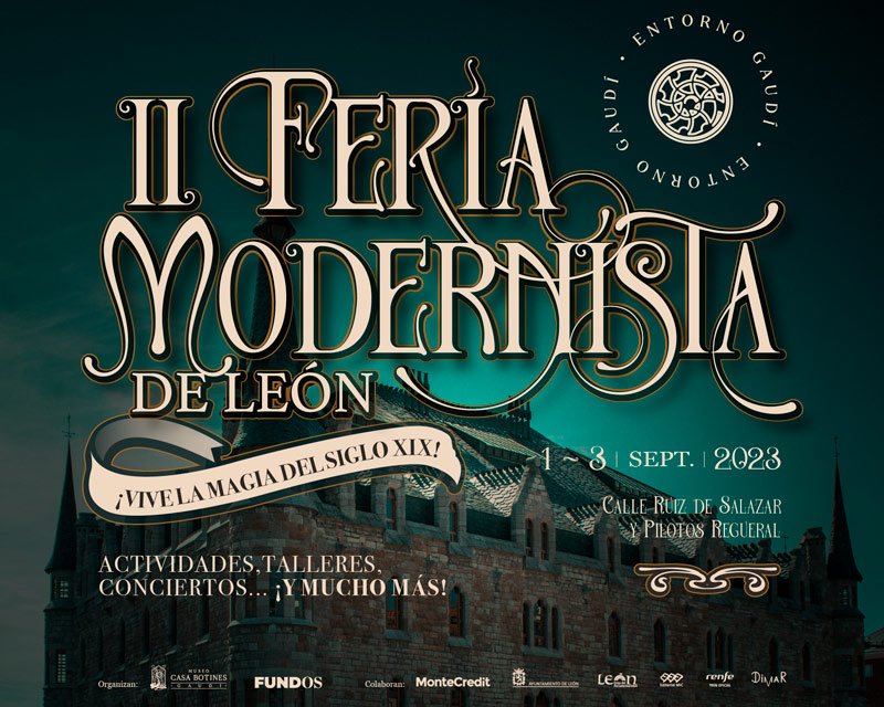 II feria modernista de León. Entorno Gaudí.