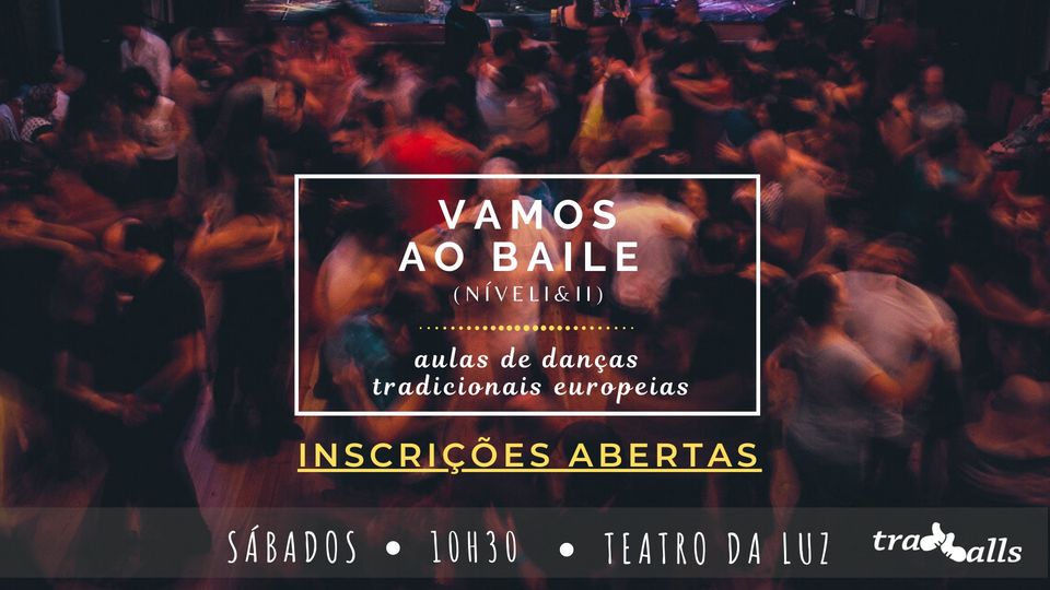 BALL-Dados: VAMOS AO BAILE [NÍVEL I & II] • Aulas de Danças Tradicionais | Lisboa