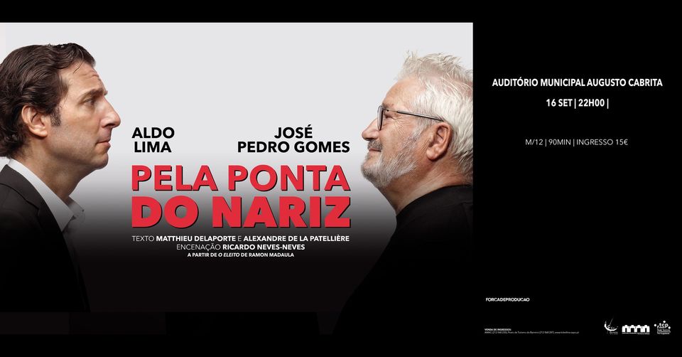 “Pela ponta do nariz” | Aldo Lima e José Pedro Gomes