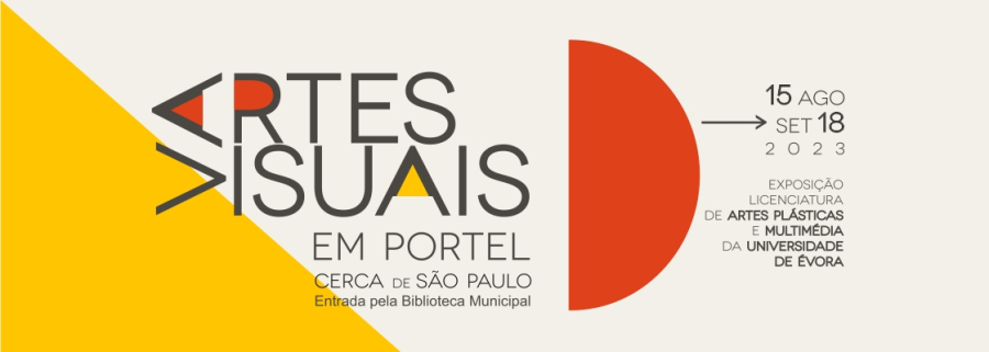 Artes Visuais em Portel – Exposição da Licenciatura de Artes Plásticas e Multimédia da UÉ