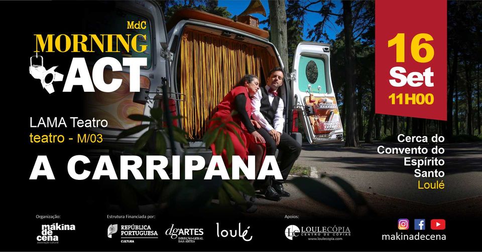 MdC Morning Act | A Carripana - LAMA Teatro