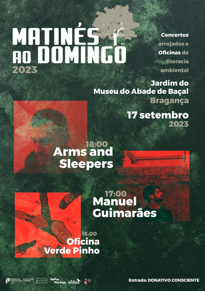 Matinés ao Domingo com Arms and Sleepers + Manuel Guimarães + Oficina Verde Pinho