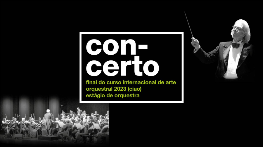 Concerto final do Curso Internacional de Arte Orquestral (CIAO)