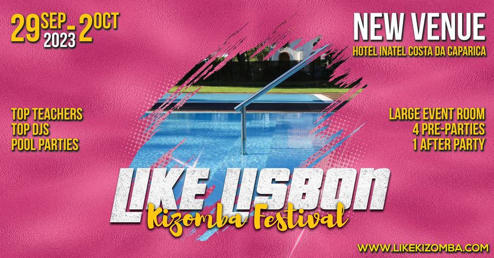 LIKE Lisbon 2023 official event - 12th edition - A New Era