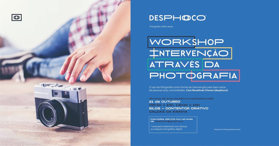 Workshop INTERVENÇÃO ATRAVÉS DA FOTOGRAFIA 