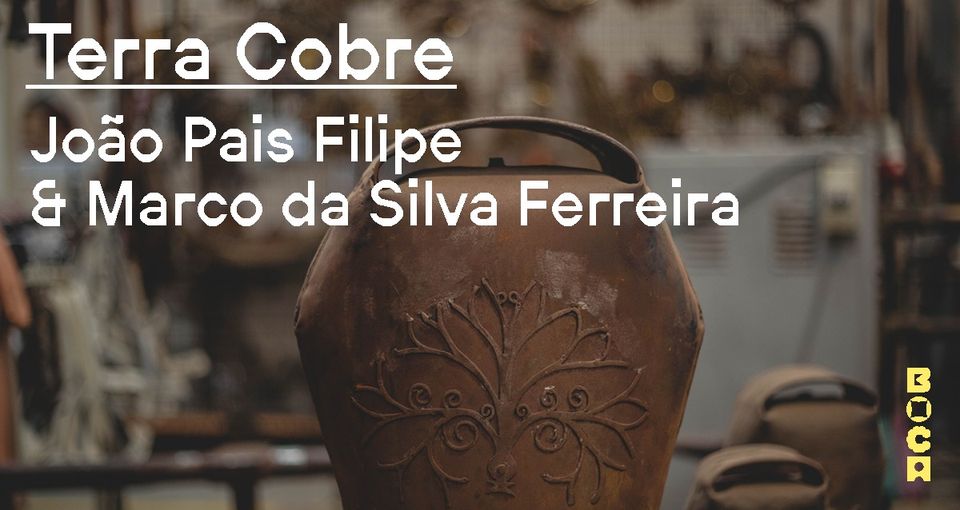 BoCA 2023 | João Pais Filipe & Marco da Silva Ferreira - Terra Cobre [Instalação e performance]