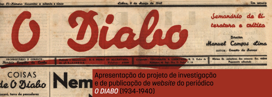 Apresentação do projeto de investigação e de publicação de website do periódico O DIABO (1934-1940)