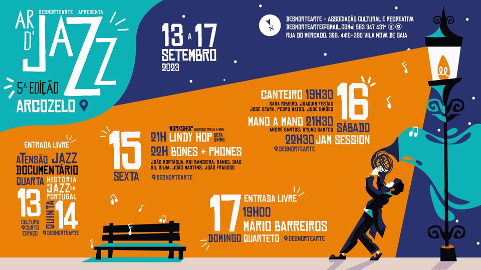  5º Ar d´Jazz - Festival de Jazz de Arcozelo - 13 a 17 SET