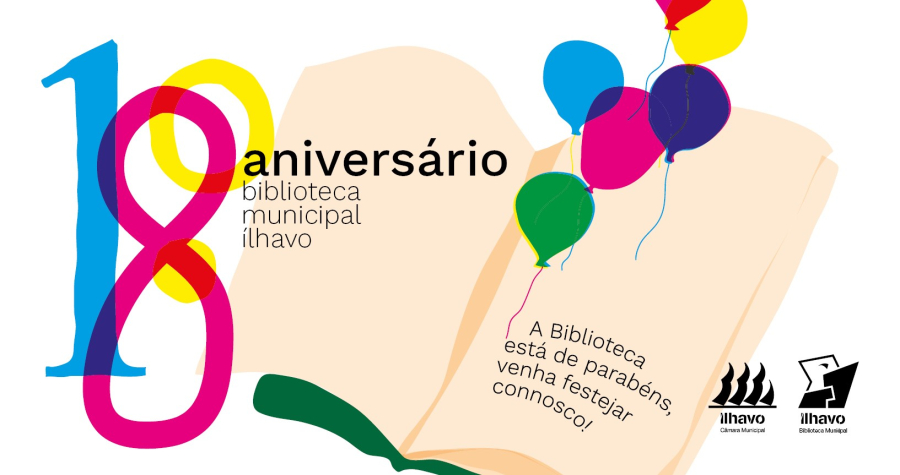 18º Aniversário da Biblioteca Municipal de Ílhavo