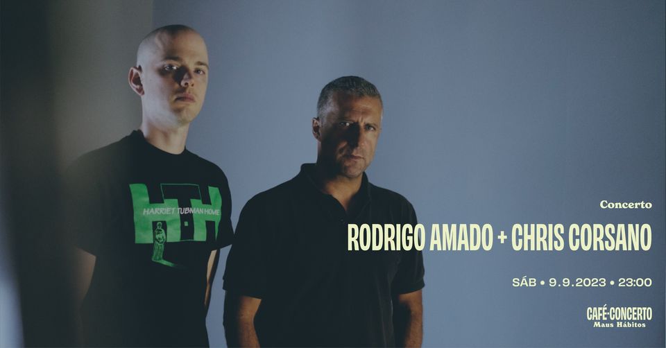 Rodrigo Amado & Chris Corsano [concerto]