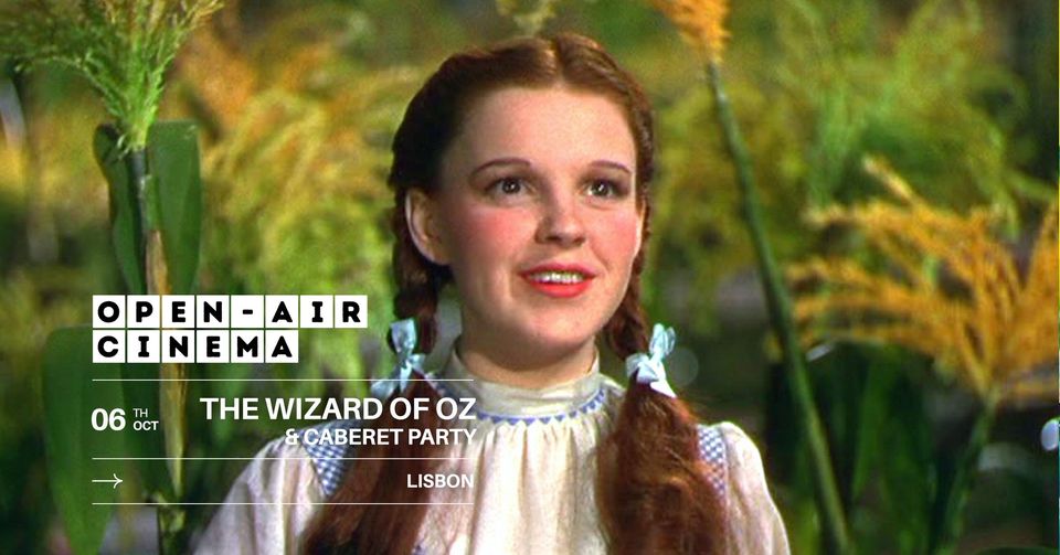The Wizard Of Oz (1939) @ Palácio do Grilo