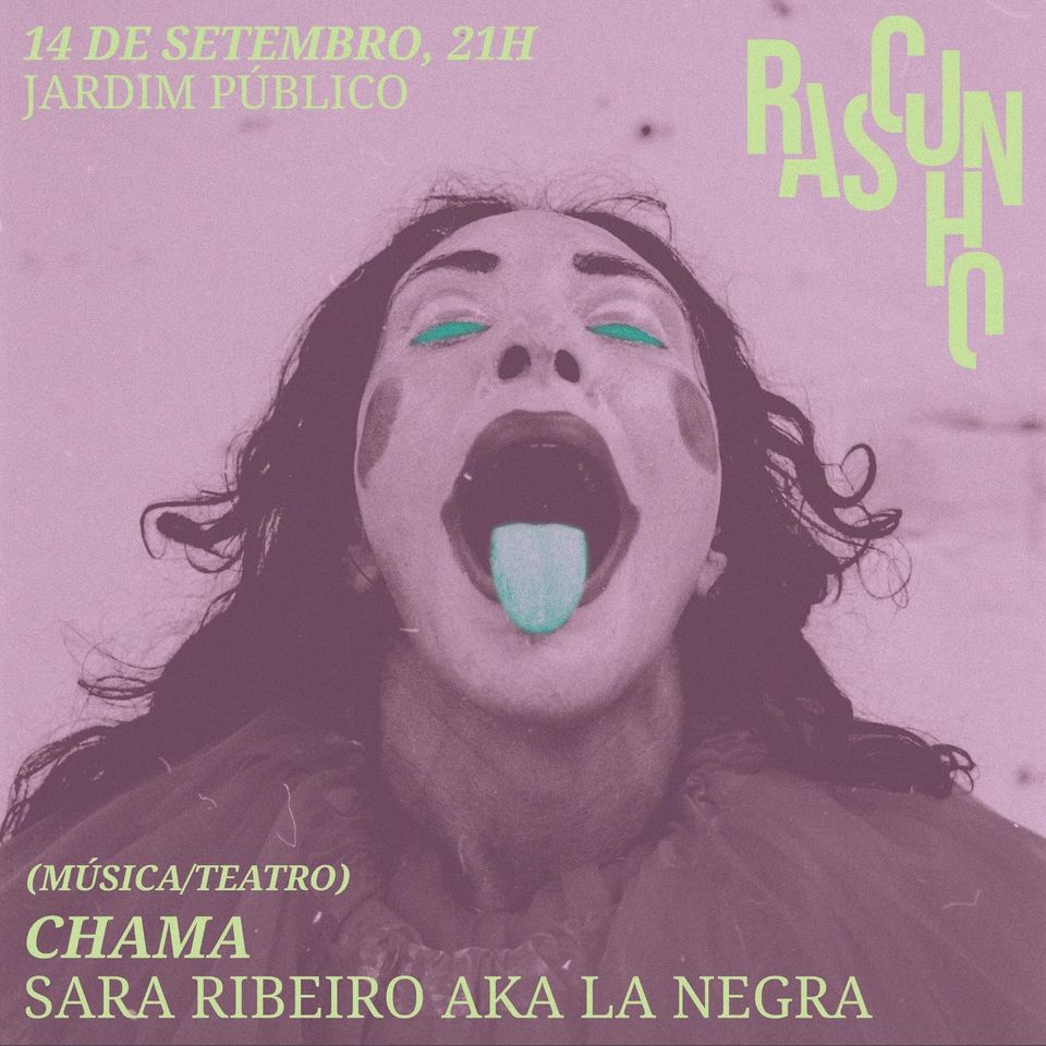 Festival Rascunho 2023 | CHAMA de Sara Ribeiro aka La Negra