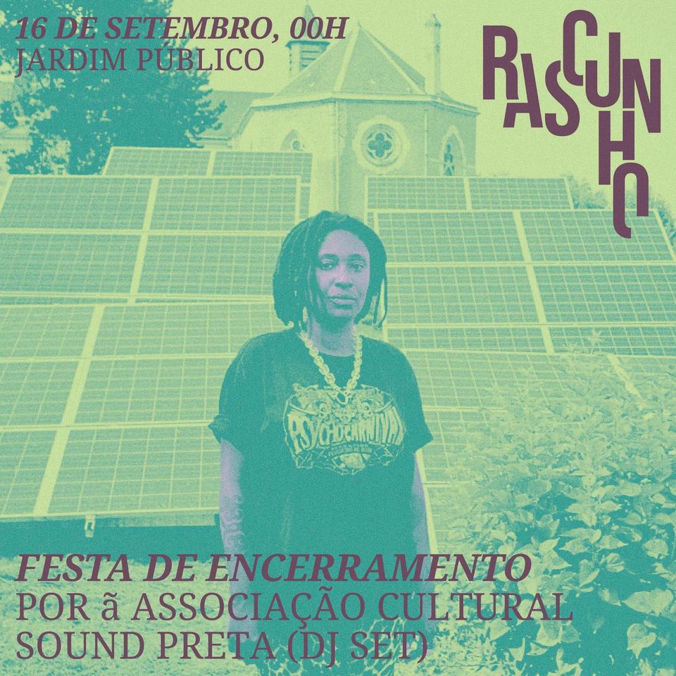 Festival Rascunho 2023 | Festa de Encerramento + SOUND PRETA