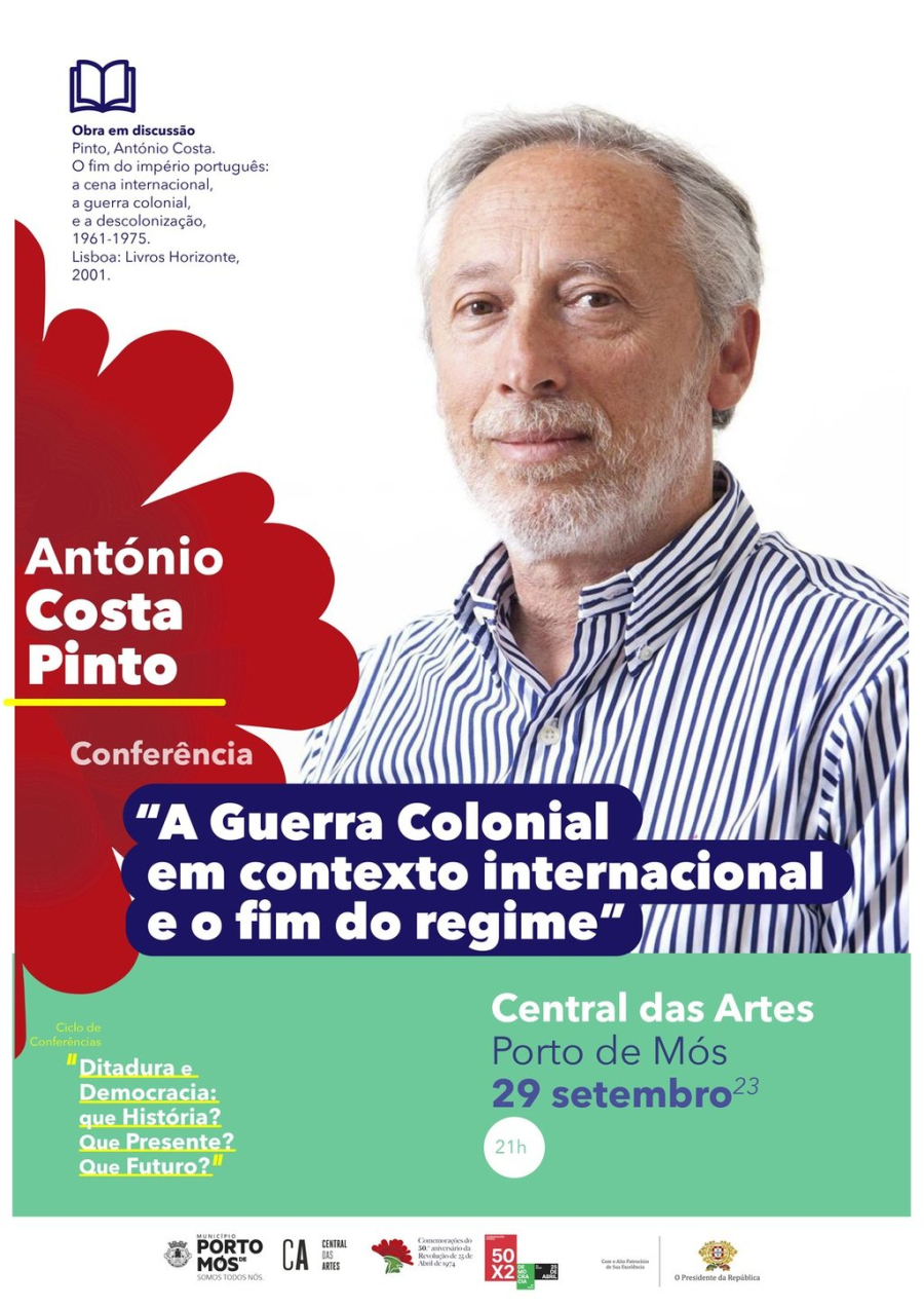 António Costa Pinto - A Guerra Colonial em contexto internacional e o fim do regime