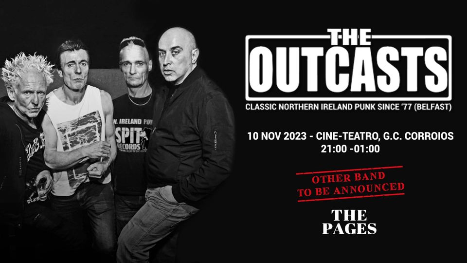 THE OUTCASTS  since 1977+the Pages+tba