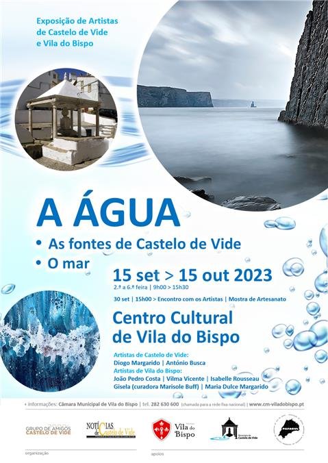 Exposição  'A Água' -  Artistas de Castelo de Vide e Vila do Bispo
