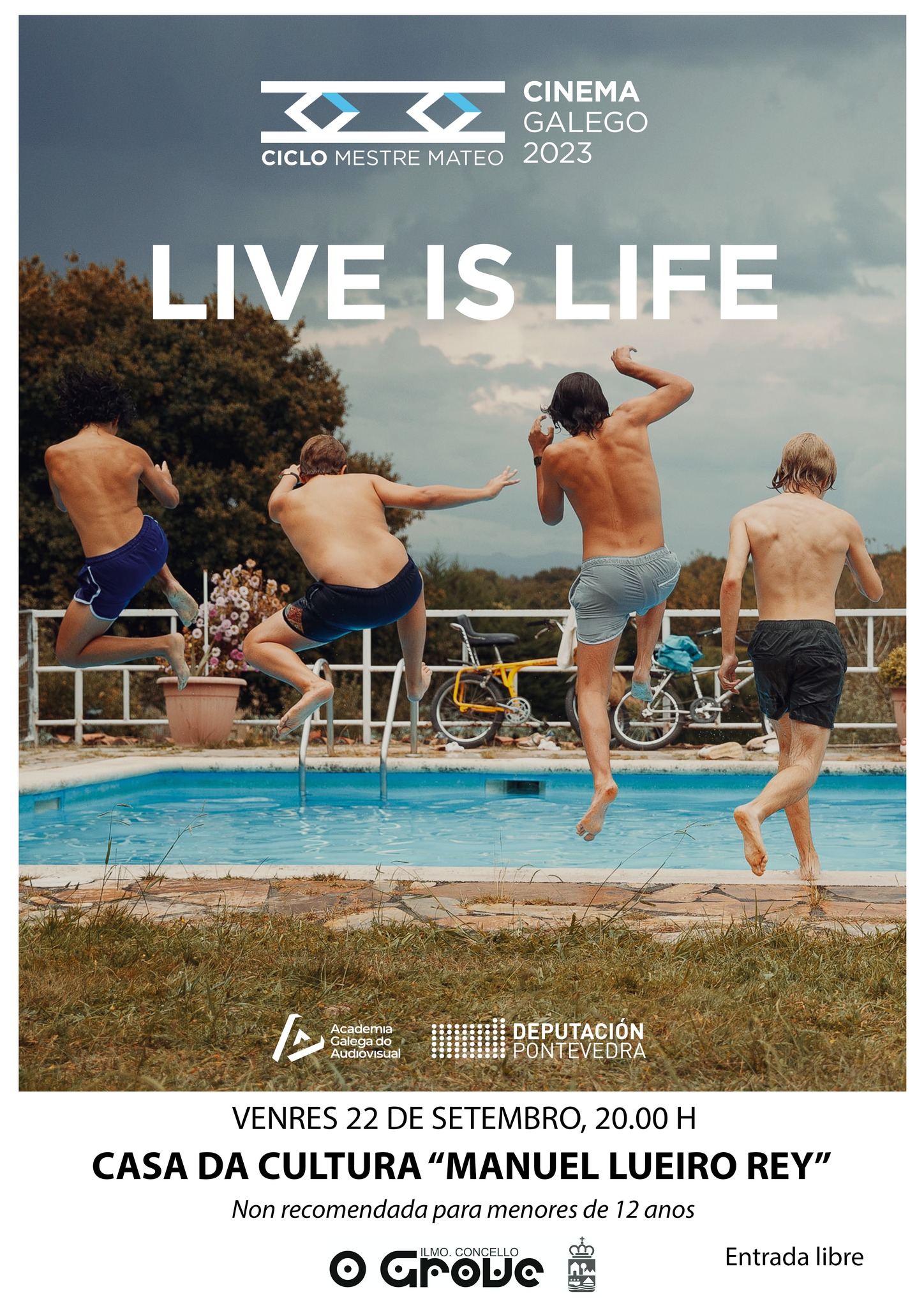 Live is life. Ciclo de cine galego Mestre Mateo