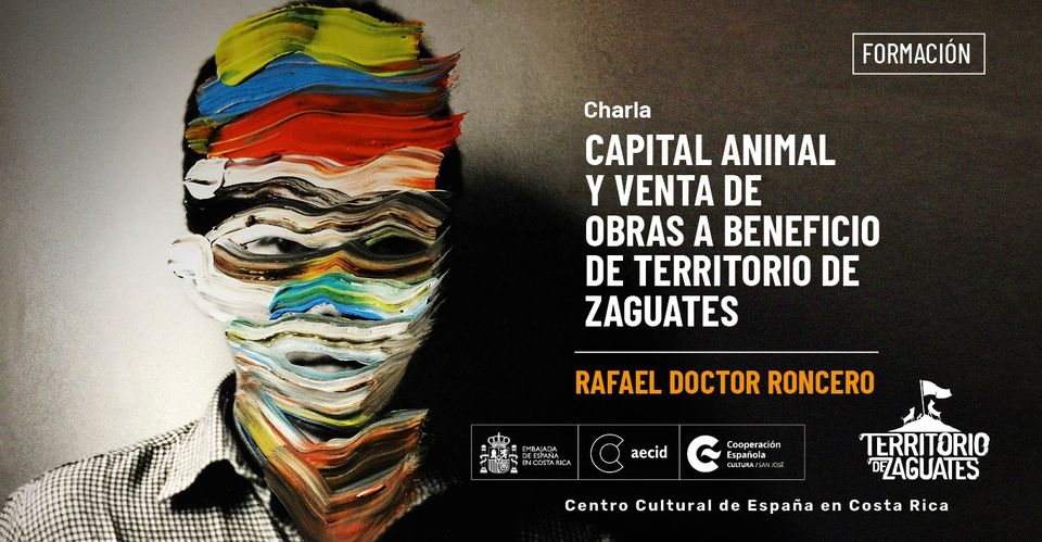 Capital Animal y Venta de obras a beneficio de territorio de Zaguates