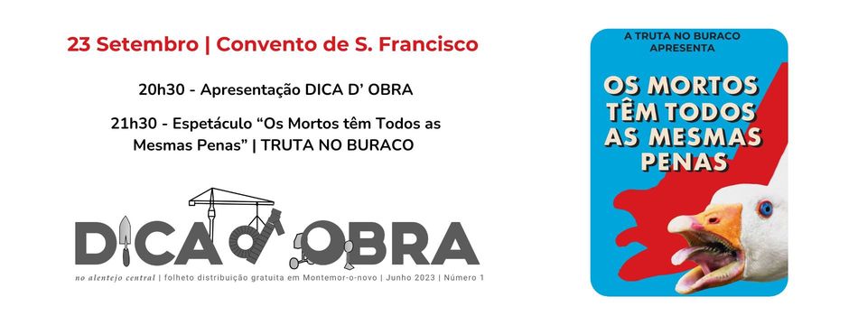 Lançamento DICA D'OBRA & Espetáculo TRUTA NO BURACO 