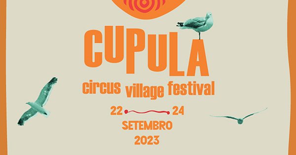 Cupula Circus Village Festival