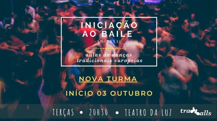 BALL-Dados: INICIAÇÃO AO BAILE [NOVA TURMA] • Aulas Regulares de Danças Tradicionais | Lisboa