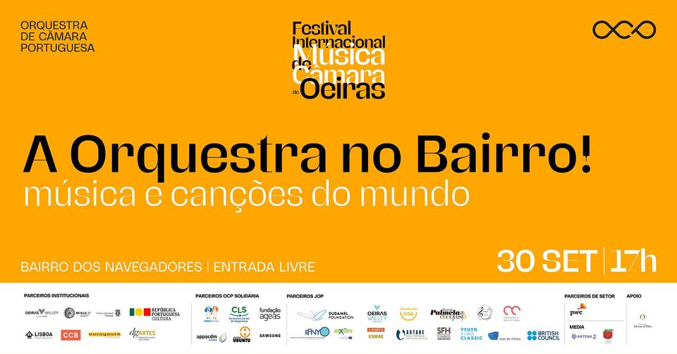 A Orquestra no Bairro! - Festival Internacional de Música de Câmara de Oeiras