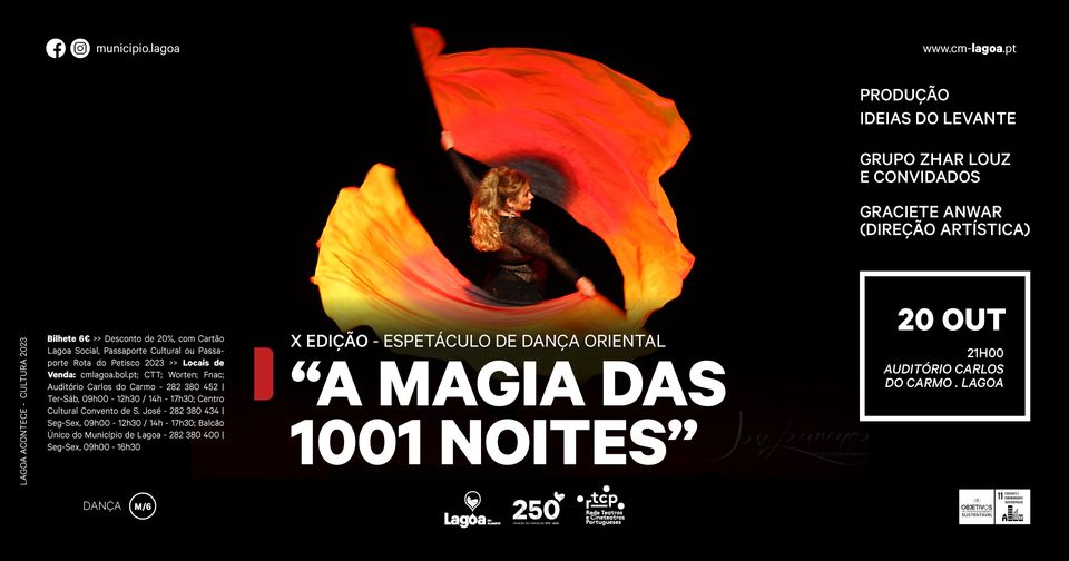 'A Magia das 1001 Noites' | X Edição
