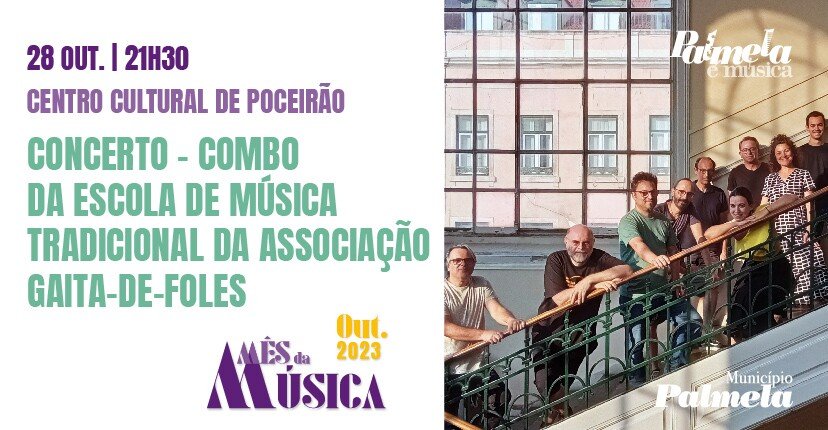 COMBO DA ESCOLA DE MÚSICA TRADICIONAL DA ASSOCIAÇÃO GAITA-DE-FOLES - Mês da Música