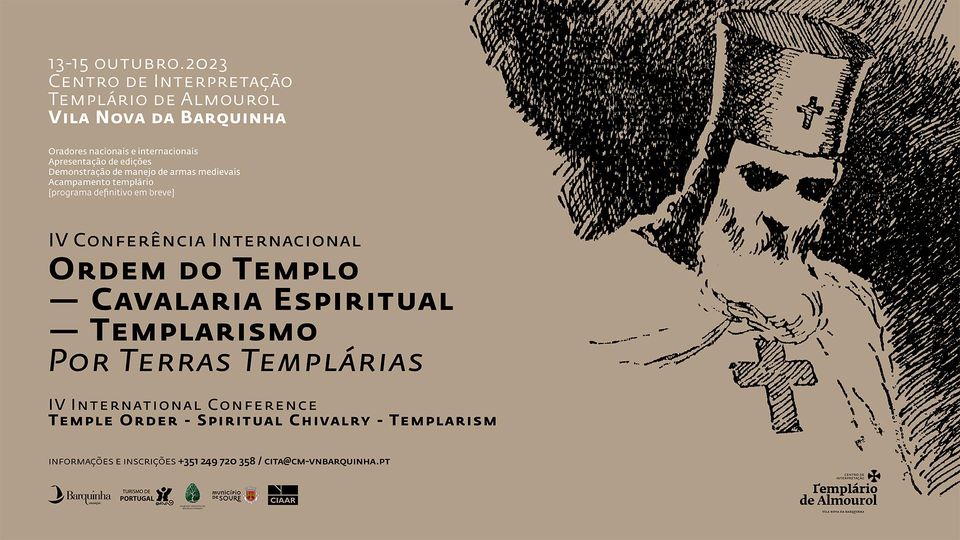 IV Conferência Internacional 'Ordem do Templo - Cavalaria Espiritual - Templarismo'