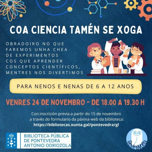 Coa ciencia tamén se xoga