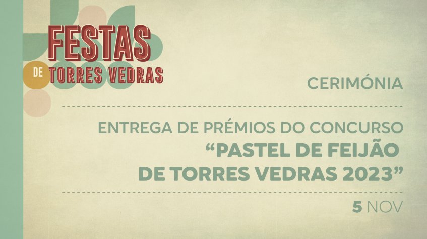Entrega de prémios do concurso 'Pastel de Feijão de Torres Vedras 2023'