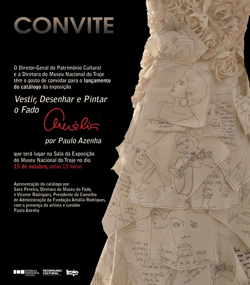 Lançamento do Catálogo - Vestir, Desenhar e Pintar o Fado Amália por Paulo Azenha