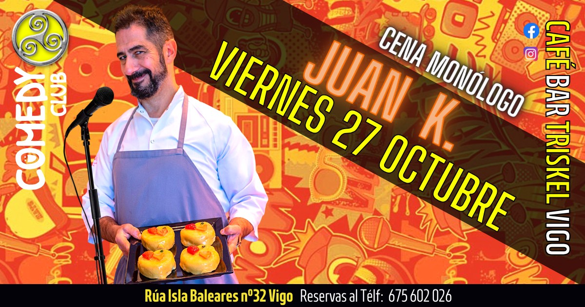 JuanK Cena Monólogo en Vigo