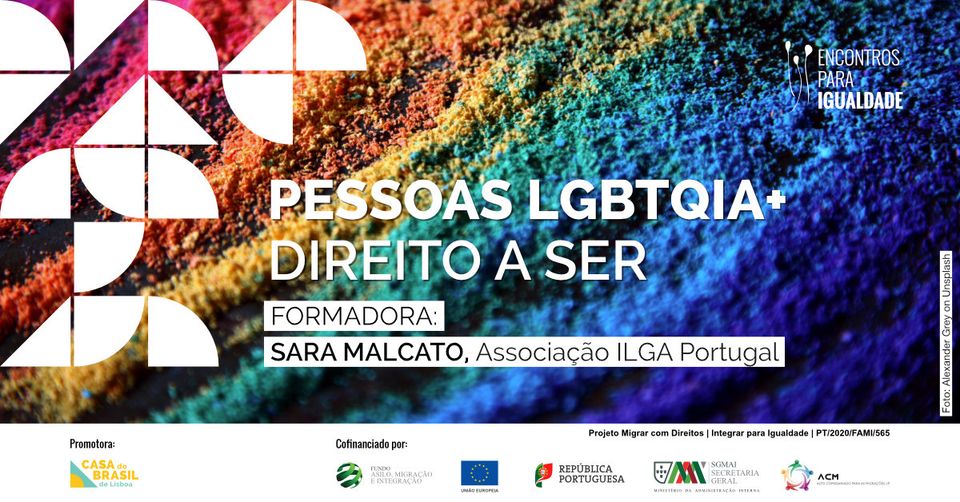 Encontros para Igualdade | Pessoas LGBTQIA+ Direito a Ser