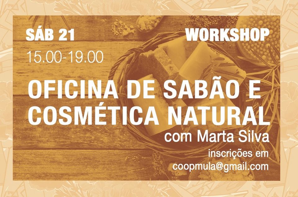 Workshop | Sabão e Cosmética Natural
