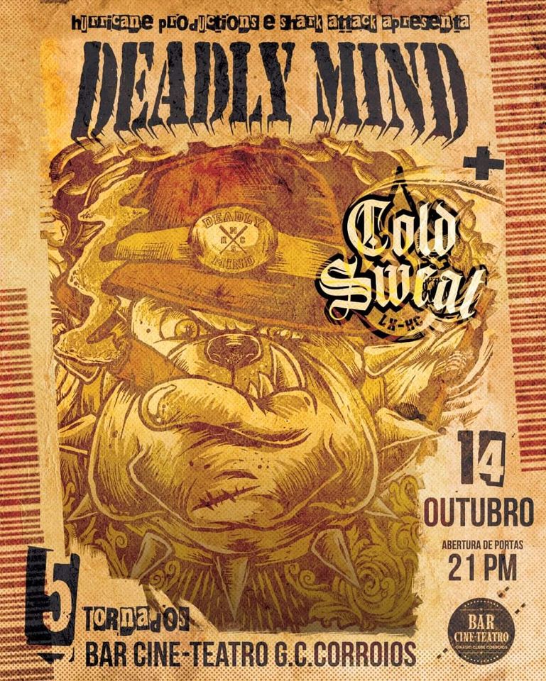 Deadly Mind + Cold Sweat